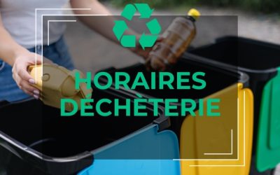 Horaires de la déchèterie